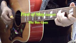 Video thumbnail of "First of May - Bee Gees (cover)"
