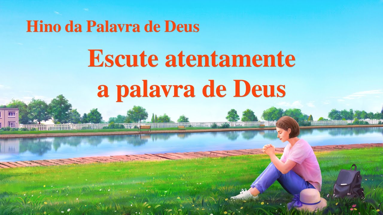 Música gospel 2020 "Escute atentamente a palavra de Deus"