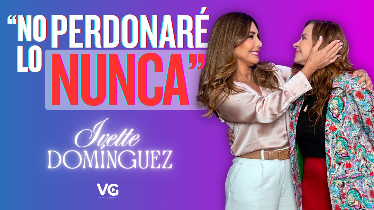 “Viví enamorada sola”  | IVETTE DOMÍNGUEZ | El gran amor de su vida y la sanación familiar.