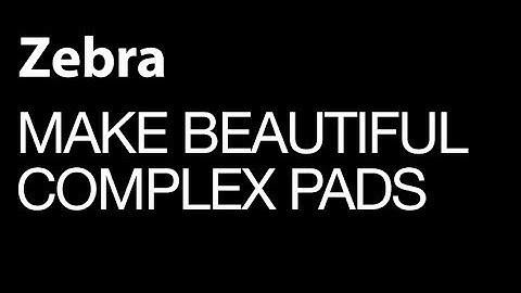 U-he Zebra - Make beautiful Complex Pads - How To Tutorial