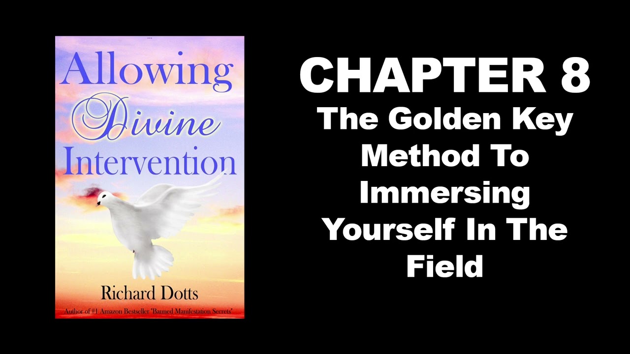 Allowing Divine Intervention by Richard Dotts Audiobook -  Chapter 8