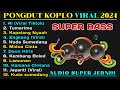 Nonstop  pongdut sunda koplo versi kendang rampak blekukk 2024  mustikapaksi