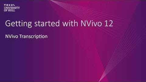 NVivo 12: NVivo Transcription