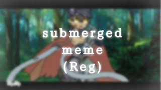 ⭐submerged meme⭐ [FlipaClip] {Rag} • Made in the Abyss/Созданный в Бездне •