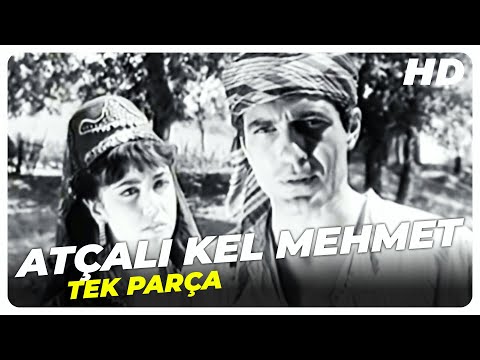 Atçalı Kel Mehmet - Eski Türk Filmi Tek Parça