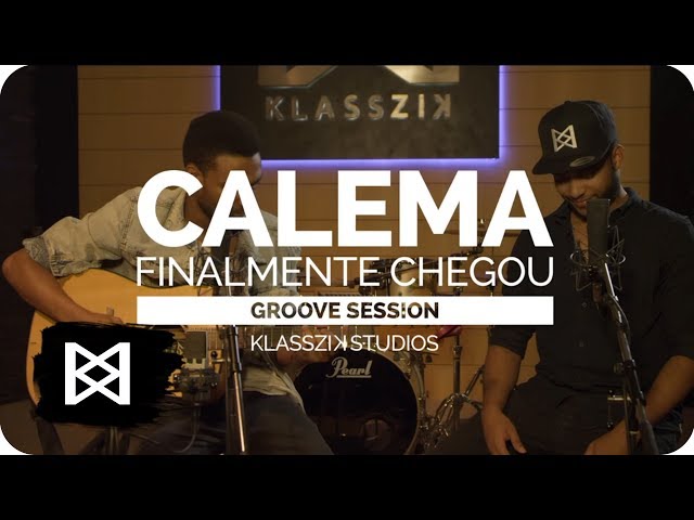 Calema - Finalmente Chegou