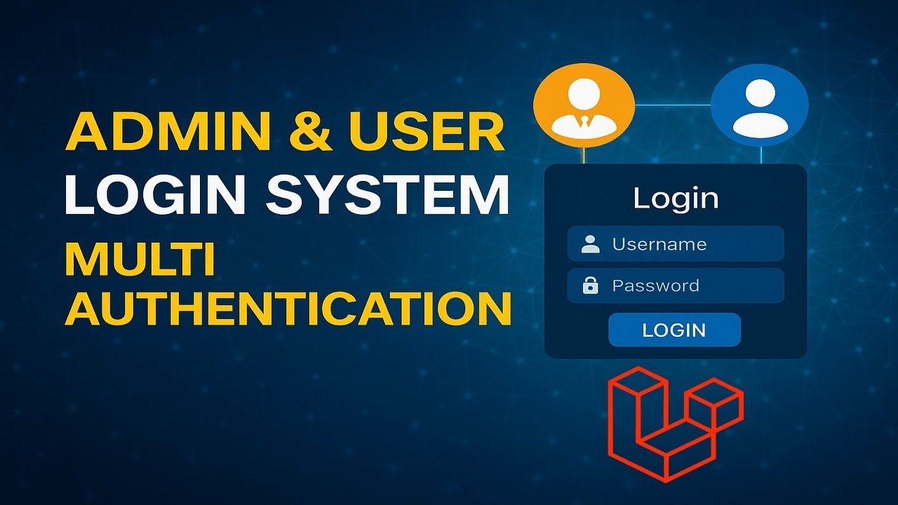 Admin & User Login System in Laravel | Multi Authentication in Laravel