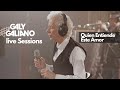 Galy Galiano  - Quien Entiende Este Amor - (Live Sessions)