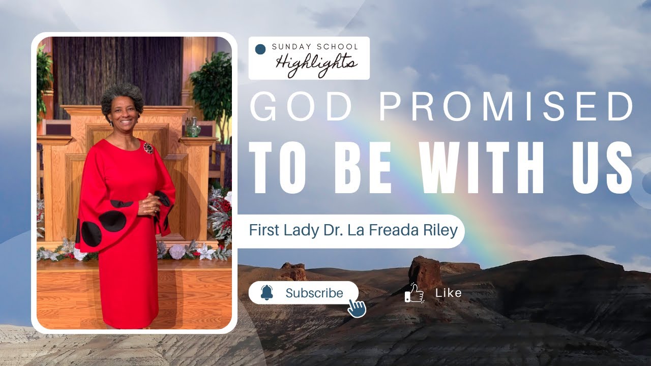 God Promised To Be With Us - First Lady Dr. La Freada Riley - YouTube