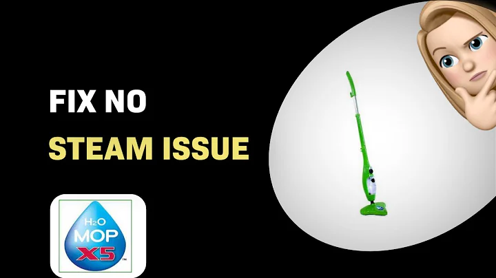 How to Fix No Steam Issue with H2O Mop X5