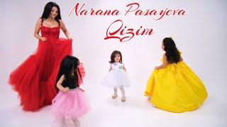 Narana Pasayeva - Qizim Official Music Klip 