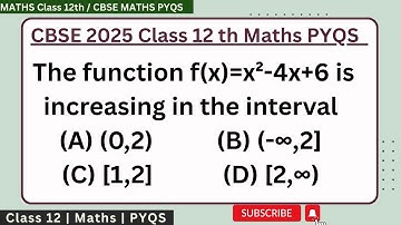 The function f(x)=x²-4x+6 is increasing in the interval (A) (0,2) (B) (-∞,2] (c) [1,2] (D) [2,∞)