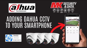 How to Set Up the DMSS App | Download, Create Account & Add Dahua Cameras