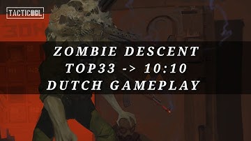 Tacticool - Zombie Descent TOP33 time 10:10 Dutch Gameplay : tacticool learn tips by watching