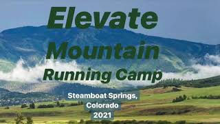 Elevate Mountain Running Camp Steamboat Colorado 2021