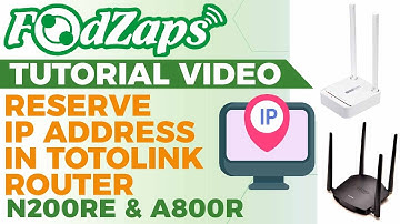 Reserve IP Address in Totolink Router N200RE & A800R【FoodZaps Tutorial Video】Tai Yong Seng Sabah