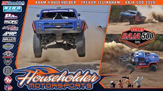 Householder Motorsports || Baja 500 2026