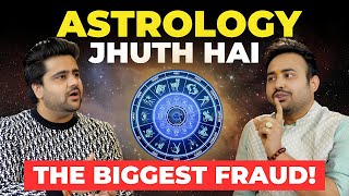 Truth About Astrology, Horoscopes & Numerology |  Ft. Arun Pandit | Sahil Khanna