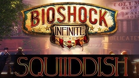 Welcome to Columbia 13- All Downhill from Here [Bioshock Infinite Gameplay, XBox 360]