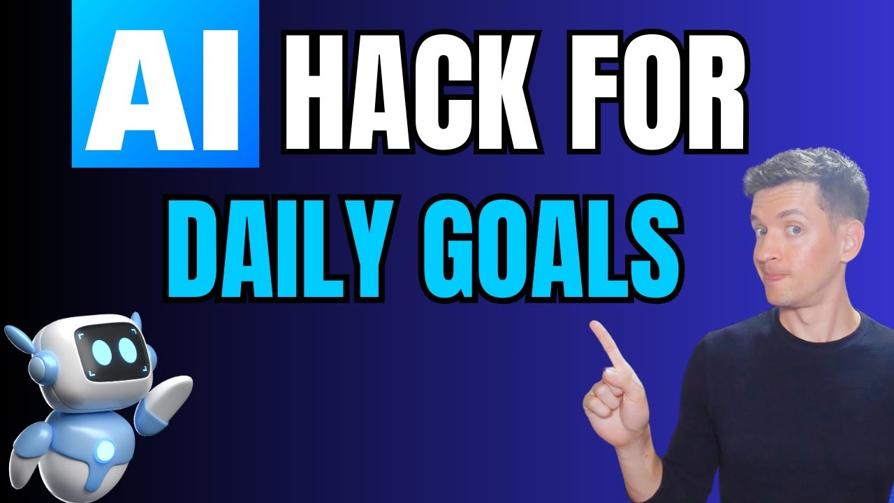 Use This AI Hack To Optimize Your Daily Goals! - YouTube
