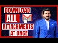 Download All Gmail Attachments at Once 📥