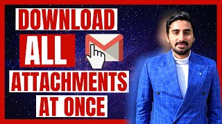 Gmail Download All Attachments | Download Multiple Attachments from Emails at Once screenshot 3