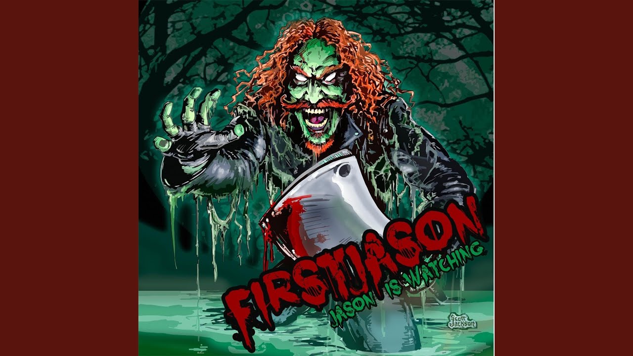 Jason Is Watching!