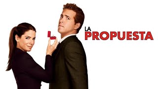 La propuesta (2009) Pelicula Completa En Español Latino Reseña y Datos