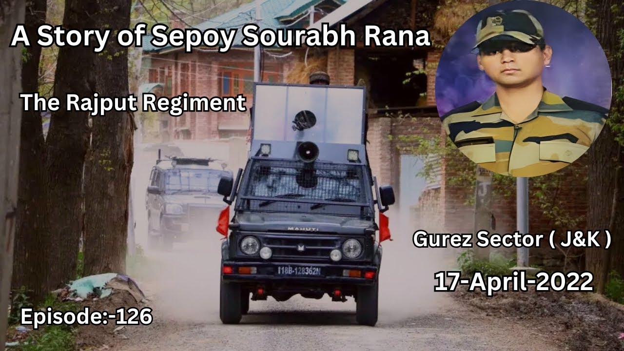 Sobia Rana Rajput The Real Story of Sepoy Sourabh Rana 💐🇮🇳| The Rajput Regiment | Gurez ...