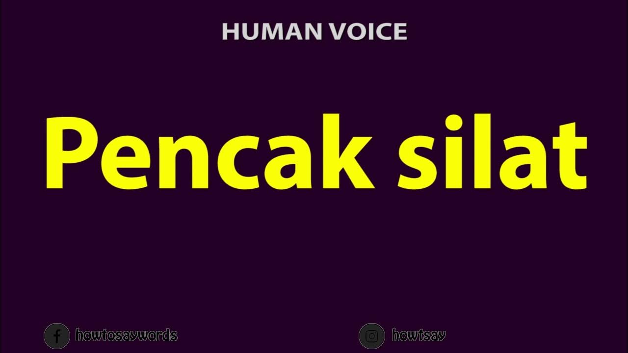 how-to-pronounce-pencak-silat-youtube