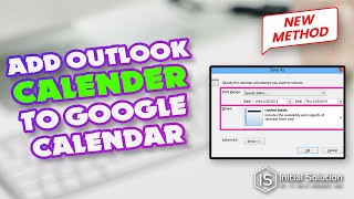 How to add outlook calendar to google calendar 2024 | Initial Solution