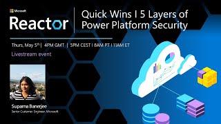 quick wins i 5 layers of power platform security