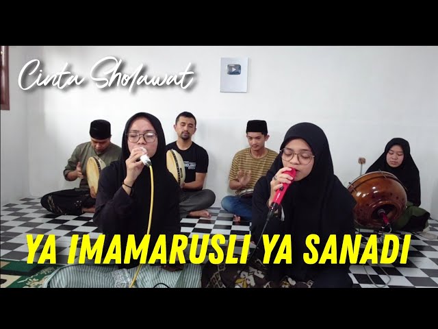 Ya Imamarusli Ya Sanadi ~ Hadroh Cover By: Hadroh Cinta Sholawat class=