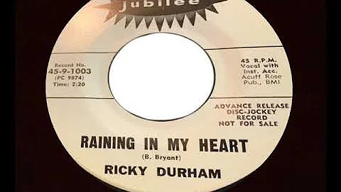 RICKY DURHAM ... Raining In My Heart