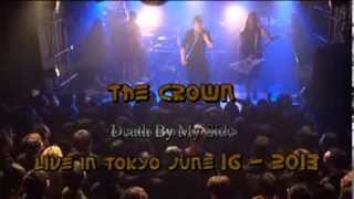The Crown - Death by my side - Live In Tokyo 2013