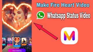 Make Fire Heart Effect Video MV Master App screenshot 2