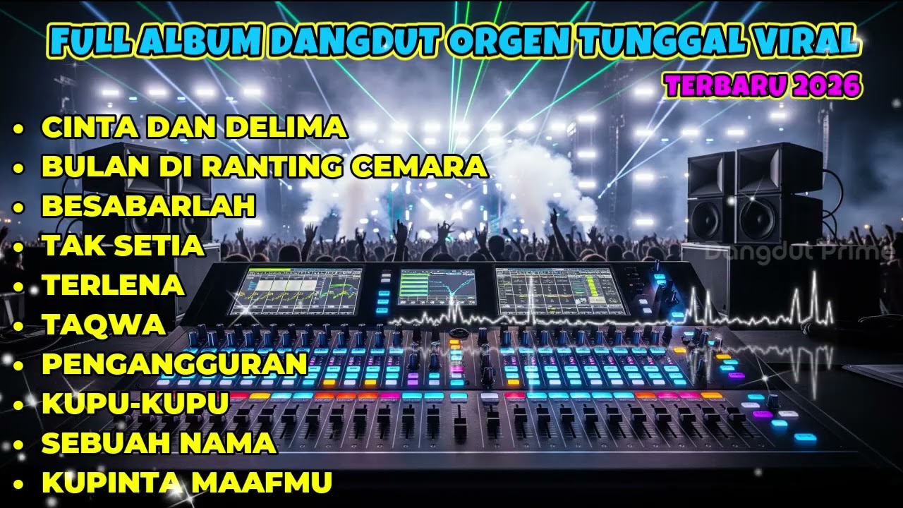 🔥 Full Album Dangdut 2026 Nonstop 10 Lagu 🔥 – DANGDUT Orgen Tunggal Paling Enak, Suara Mantap