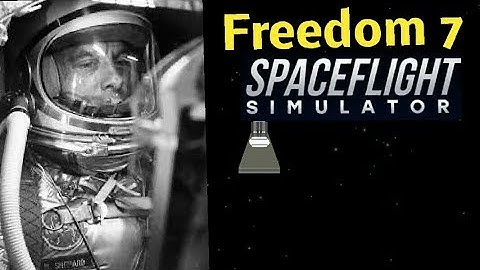Freedom 7 | Spaceflight Simulator