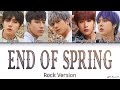 ONEWE End Of Spring Rock Version Lyrics