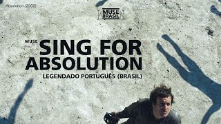 Muse - Sing for Absolution | Legendado Português (Brasil)