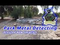 Park Metal Detecting : Scouted a New Park