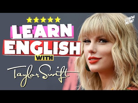 הדרך החופשית הטובה ביותר ללמוד אנגלית | למד אנגלית עם טיילור סוויפט