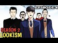 Ugly Boy Transform Into Handsome Boy || Lookism Season 2 Ep 4 In Hindi 