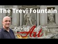 The Story of the Trevi Fountain