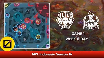 [Mini Map] Alter Ego vs Geek Fam ID - Game 1 - Week 6 Day 1 - Regular Season - MPL ID S16