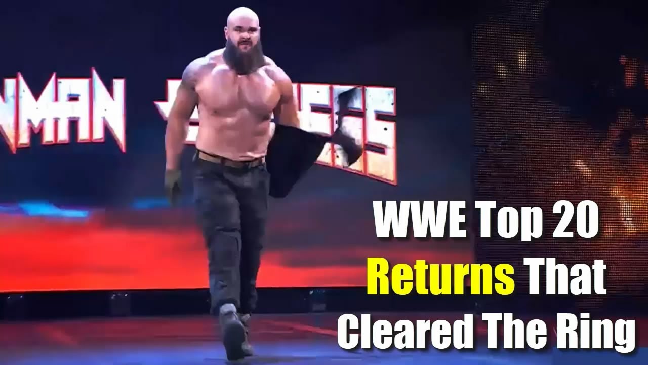 WWE Top 20 Monster Returns That Cleared The Ring