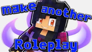 Why Aphmau Will (Never) Make Another Roleplay
