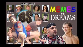 Brantsteele Survivor Simulation / Season One: Memes vs Dreams