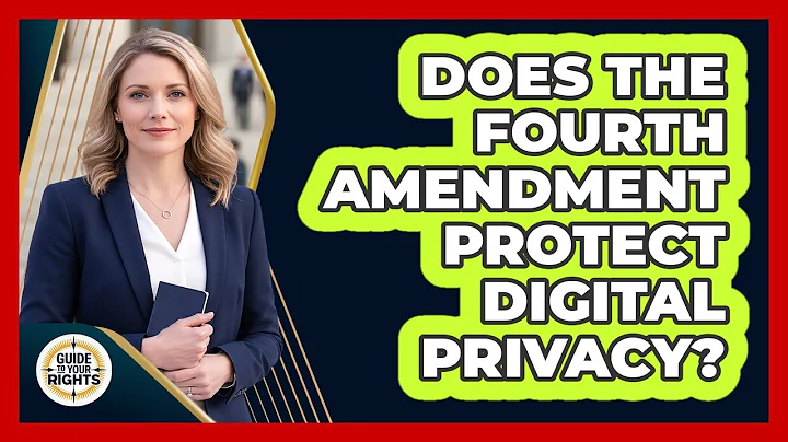 Does the Fourth Amendment Protect Digital Privacy?