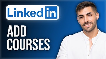 How to Add Courses on LinkedIn | Quick & Easy 2025